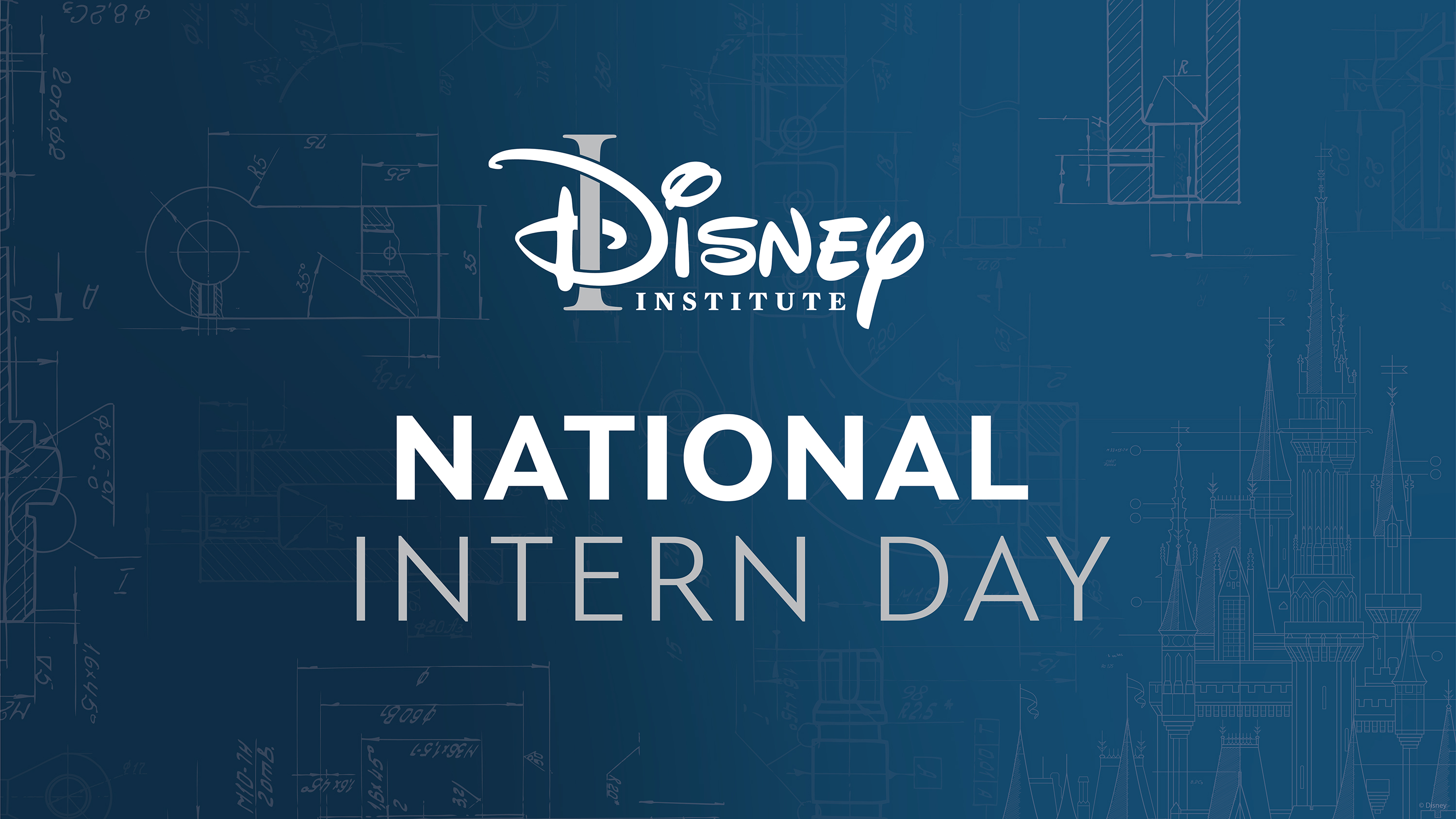 Celebrate National Intern Day with Disney Institute’s Interns